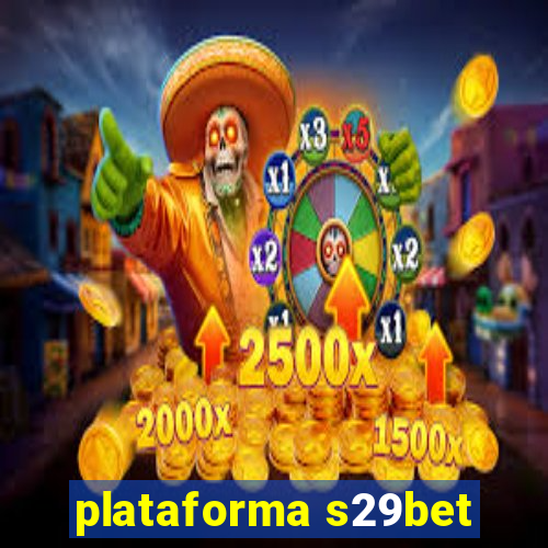 plataforma s29bet